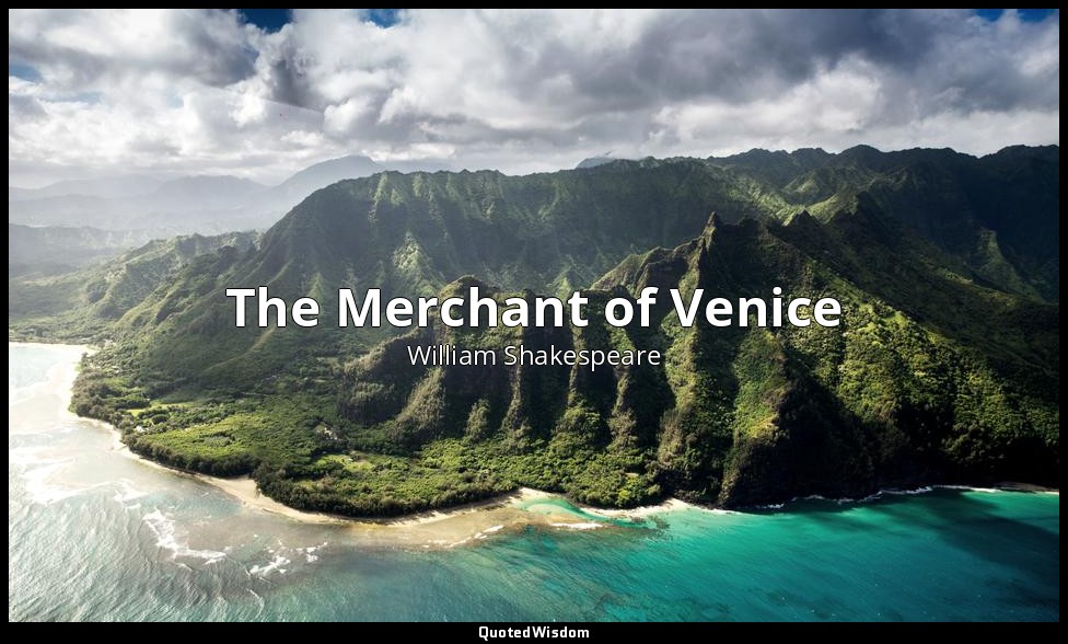The Merchant of Venice — William Shakespeare
