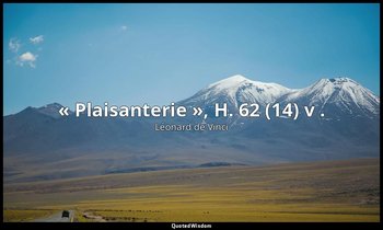 « Plaisanterie », H. 62 (14) v . — Léonard de Vinci