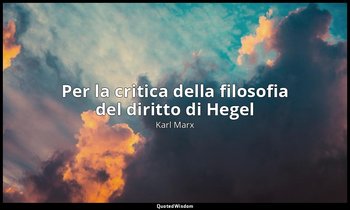 Per la critica della filosofia del diritto di Hegel — Karl Marx